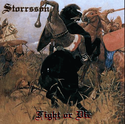 Storrsson : Fight Or Die